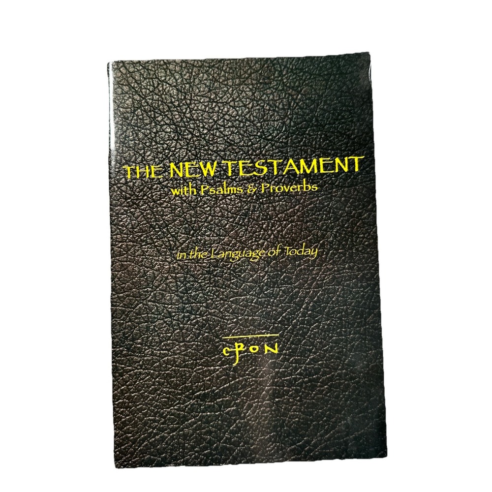 The New Testament with Psalms & Proverbs in the Language of Today Epon Bible